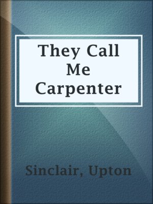 They Call Me Carpenter - ebook